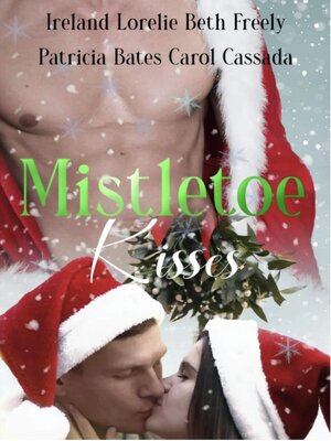 cover image of Mistletoe Kisses